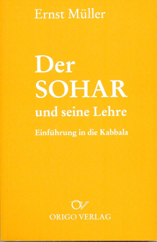 Der Sohar und seine Lehre