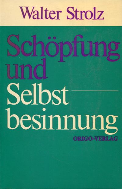Schöpfung und Selbstbesinnung