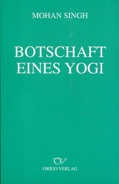 Botschaft eines Yogi