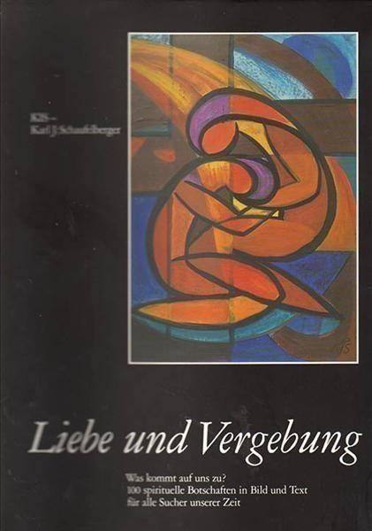Liebe und Vergebung