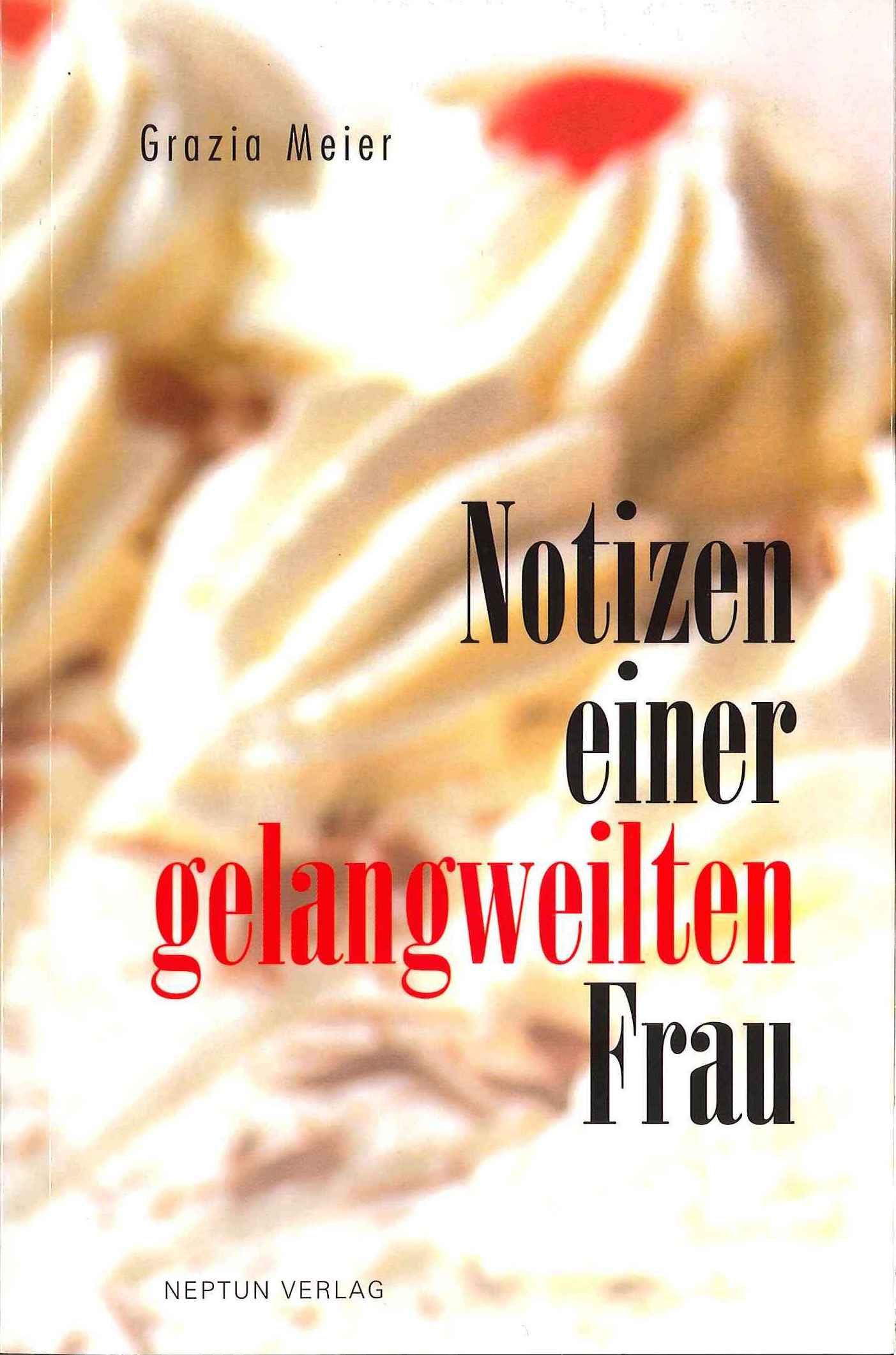 Notizen einer gelangweilten Frau