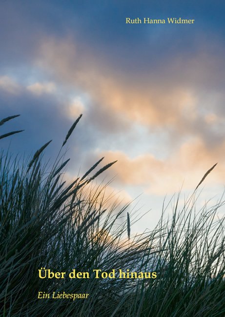 Über den Tod hinaus