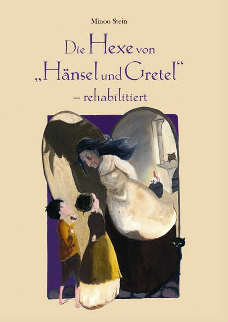 Die Hexe von Hänsel und Gretel – rehabilitiert