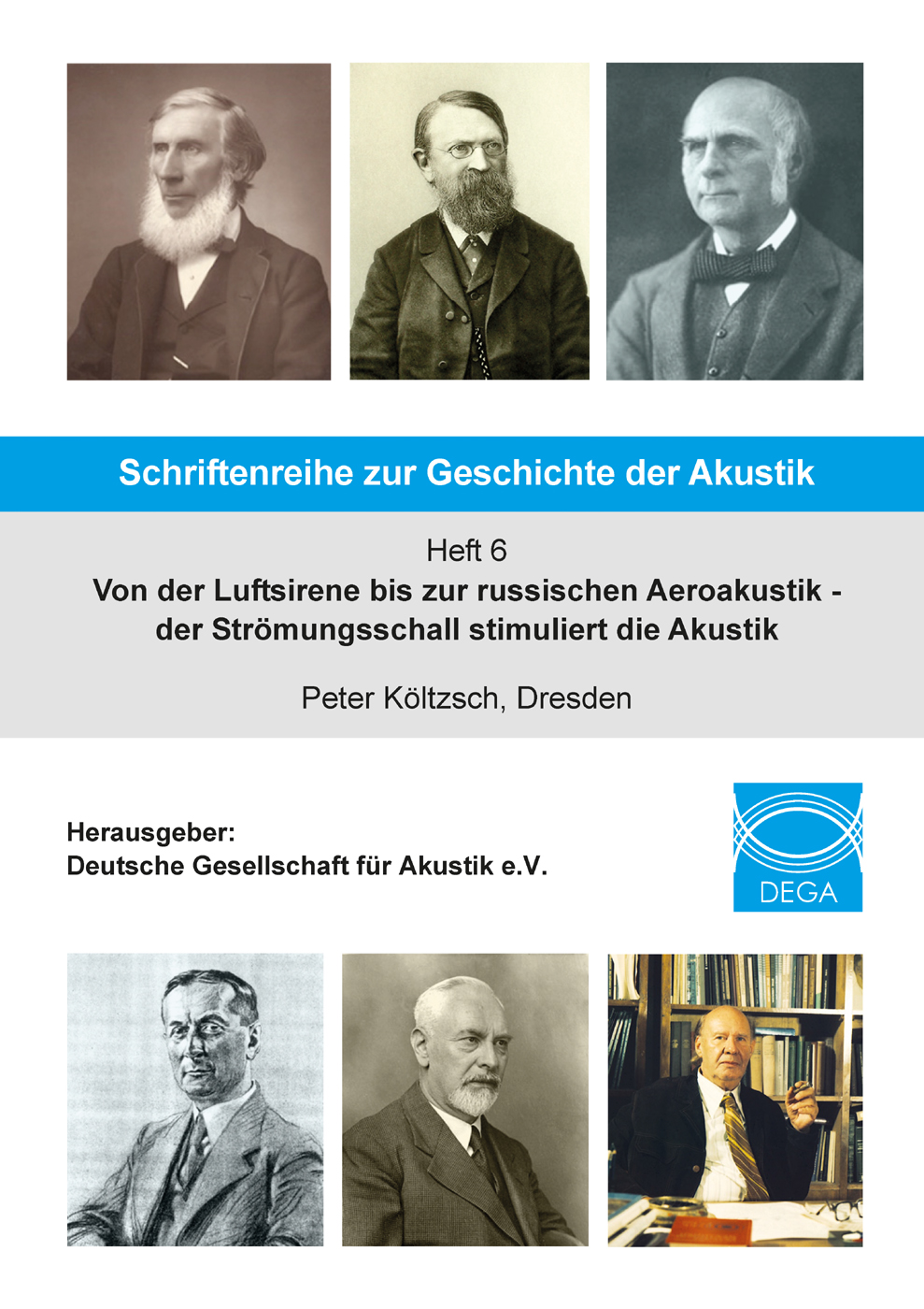Schriftenreihe zur Geschichte der Akustik – Heft 6