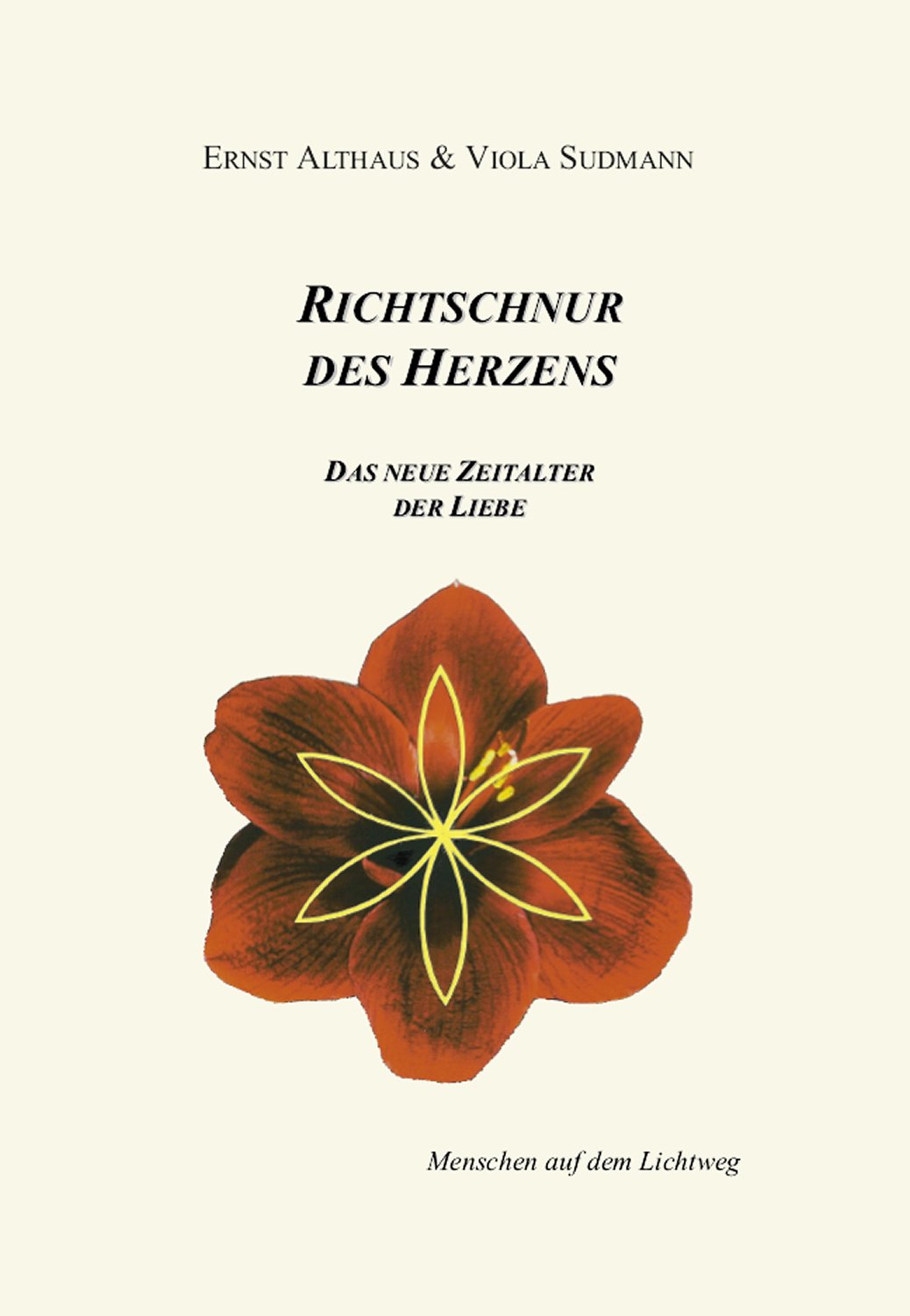 Richtschnur des Herzens