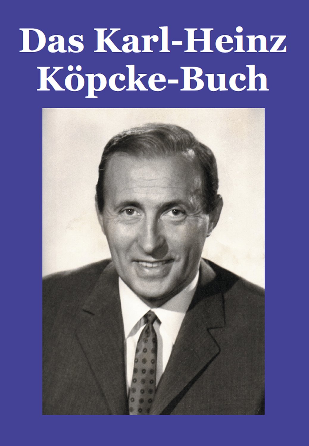 Das Karl-Heinz Köpcke-Buch
