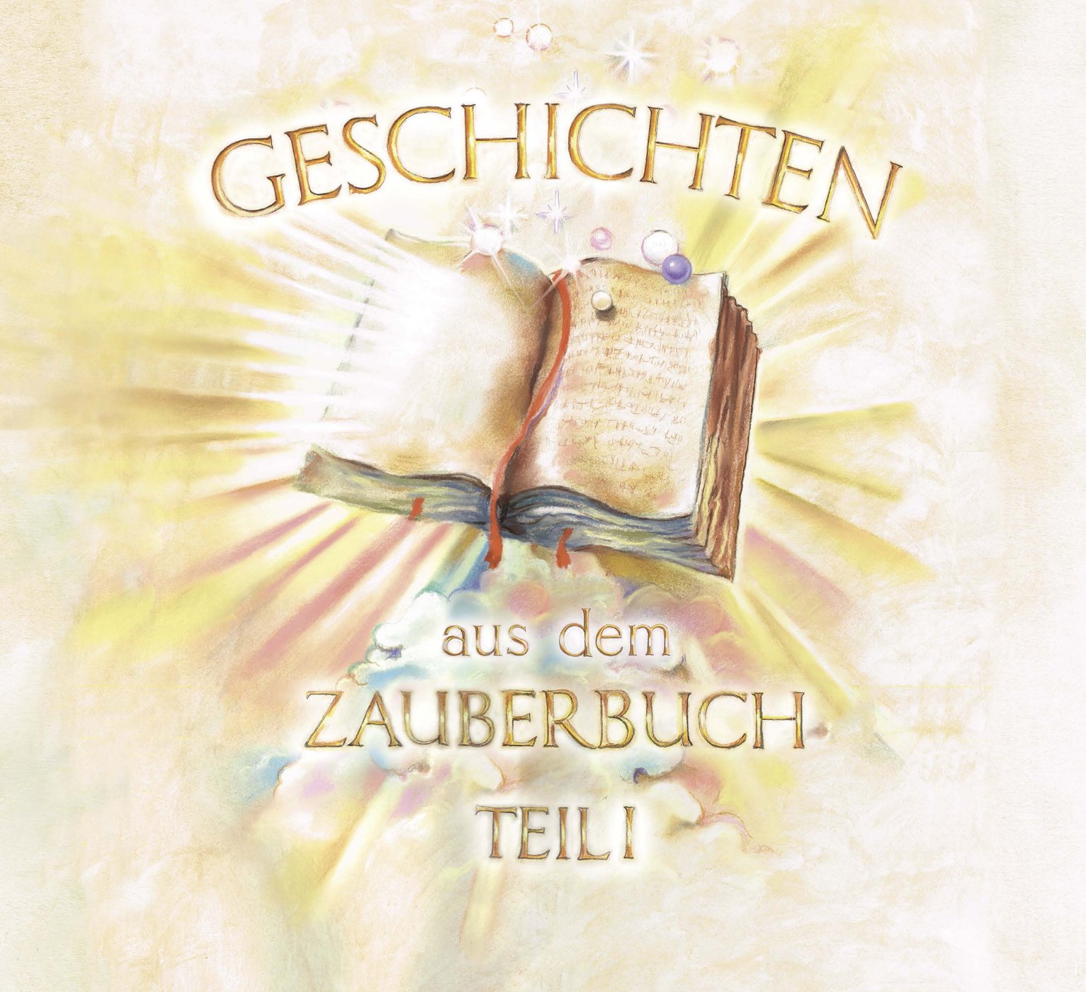 Geschichten aus dem Zauberbuch – Teil 1
