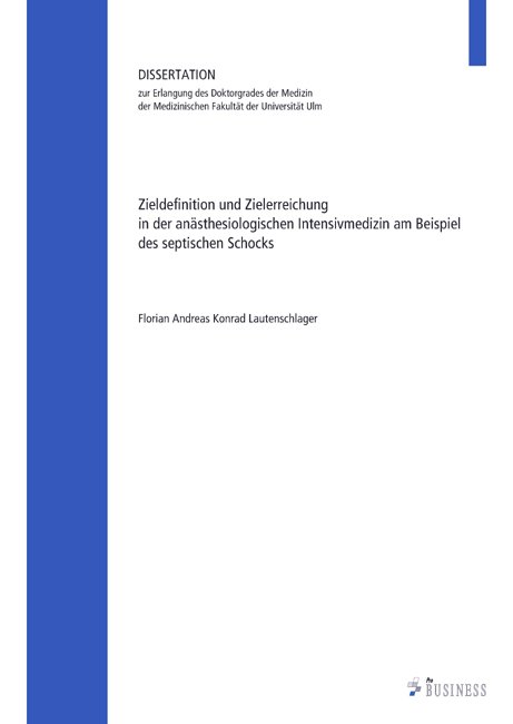 Zieldefinition und Zielerreichung in der anästhesiologischen Intensivmedizin am
