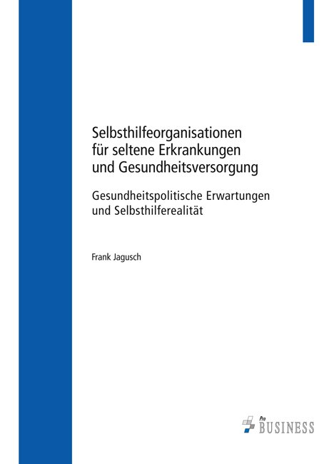 Selbsthilfeorganisationen für seltene Erkrankungen und Gesundheitsversorgung –
