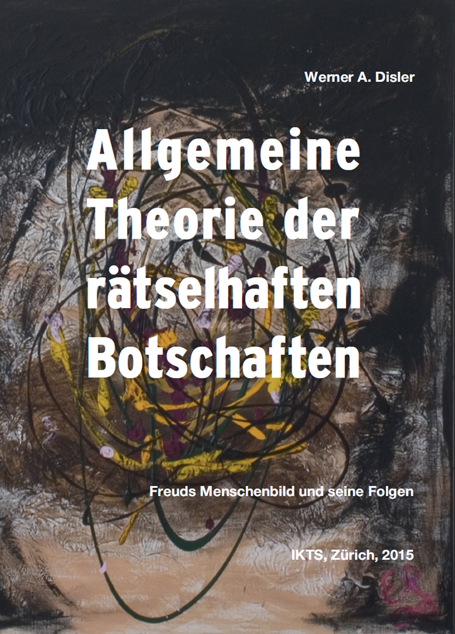 Allgemeine Theorie der rätselhaften Botschaften