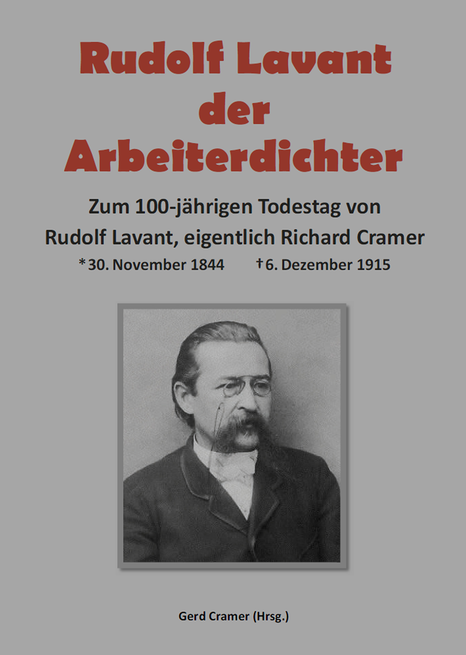 Rudolf Lavant – der Arbeiterdichter