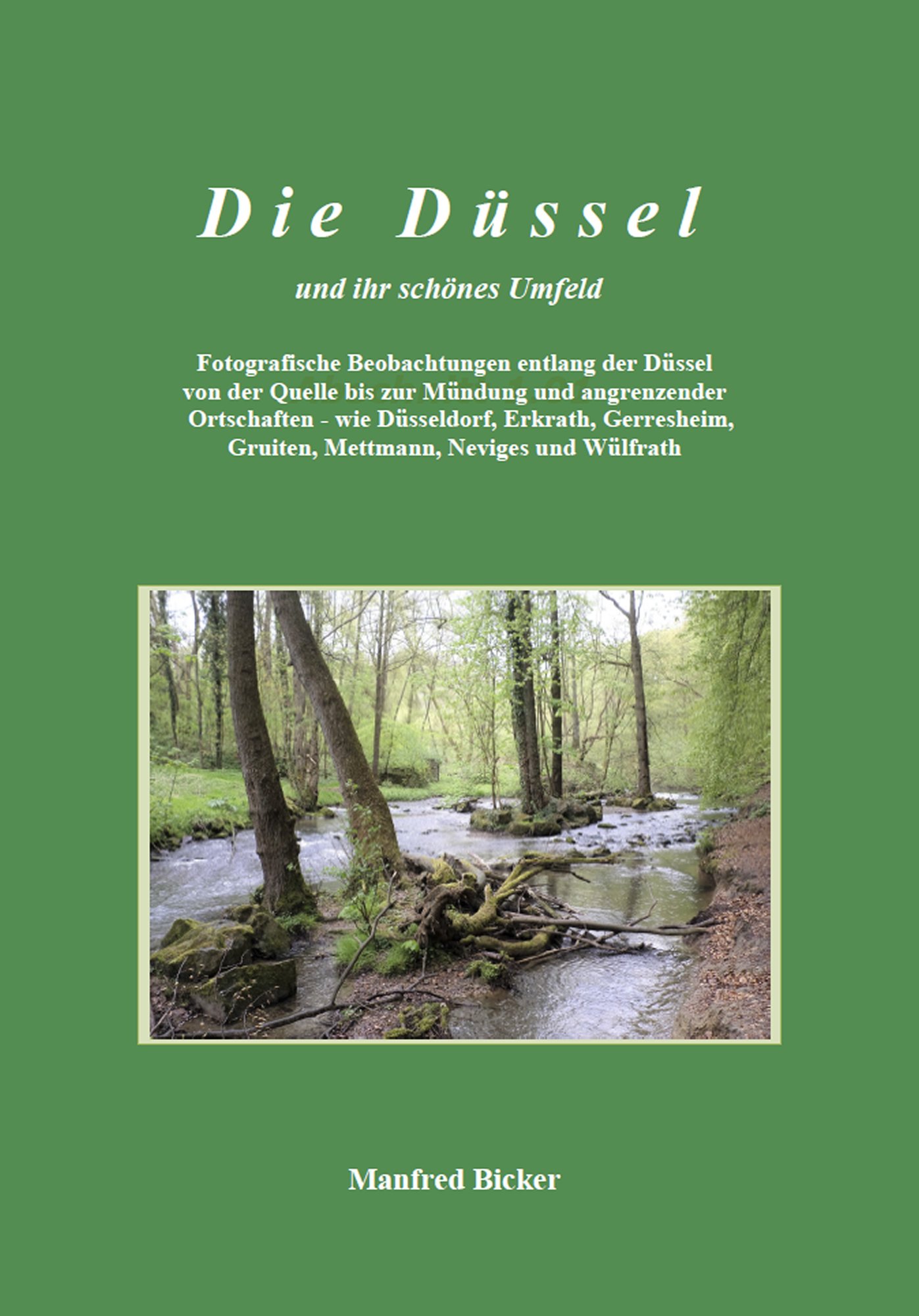 Die Düssel und ihr schönes Umfeld