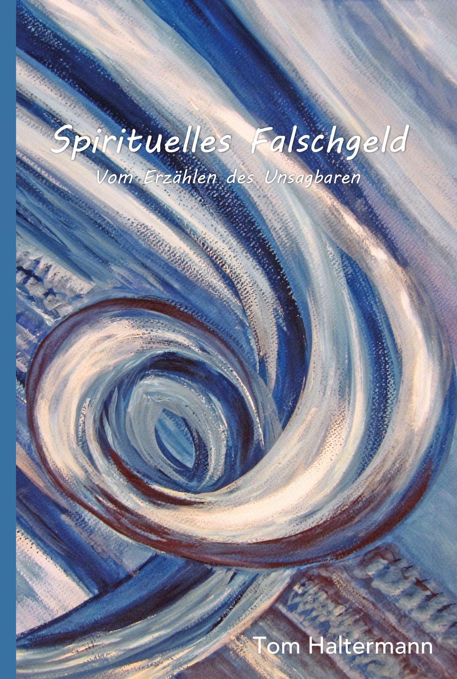 Spirituelles Falschgeld