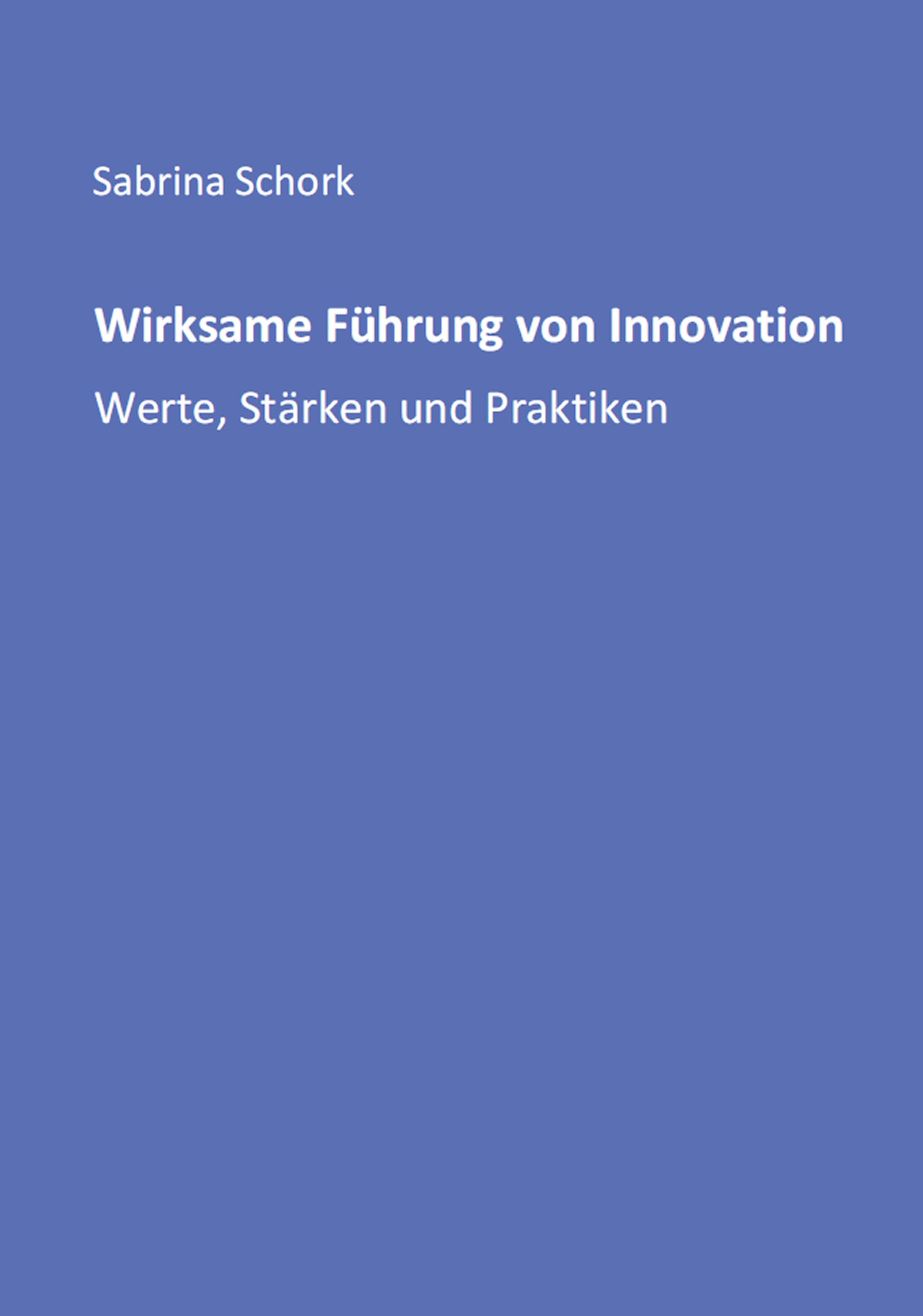 Wirksame Führung von Innovation