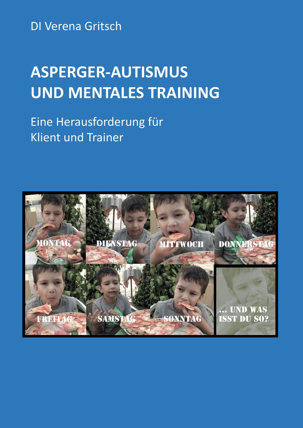 Asperger-Autismus und Mentales Training