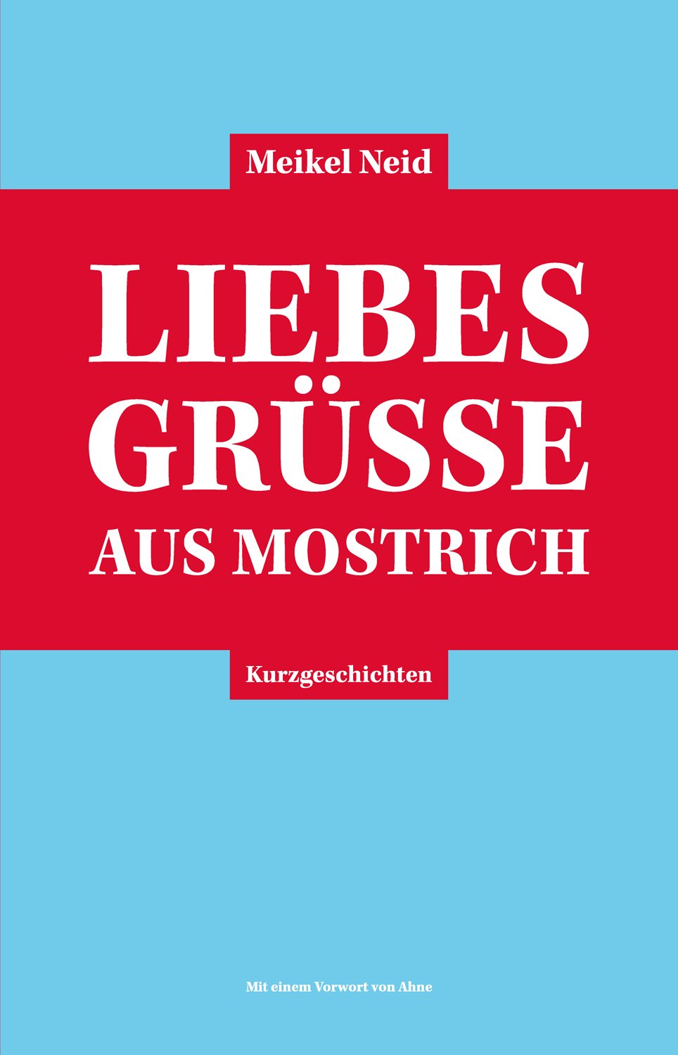 Liebesgrüße aus Mostrich