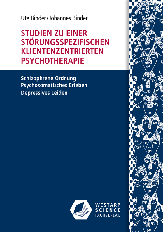Studien zu einer störungsspezifischen klientenzentrierten Psychotherapie