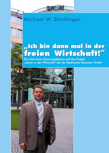„Ich bin dann mal in der freien Wirtschaft!“