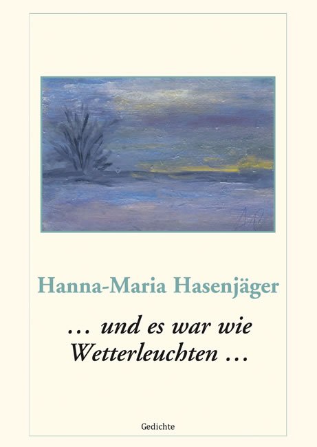 … und es war wie Wetterleuchten …