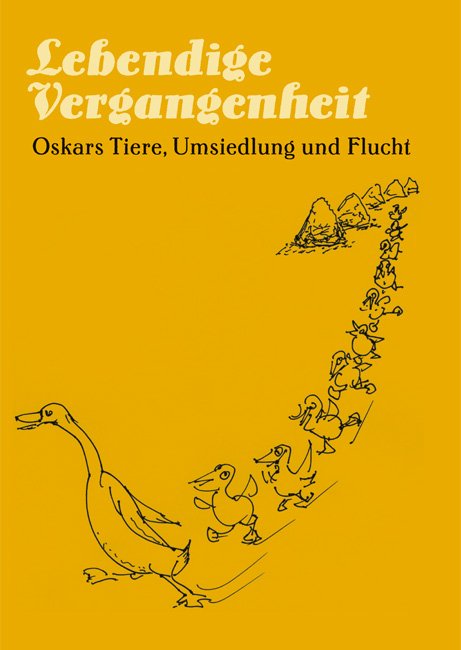 Lebendige Vergangenheit