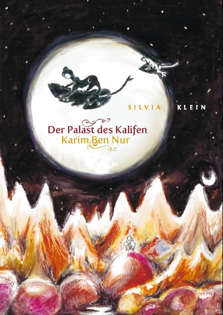 Der Palast des Kalifen Karim Ben Nur