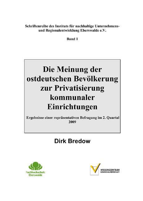 Die Meinung der ostdeutschen Bevölkerung zur Privatisierung kommunaler Einrichtu