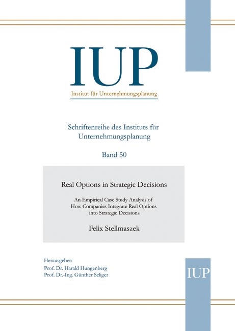 Real Options in Strategic Decisions