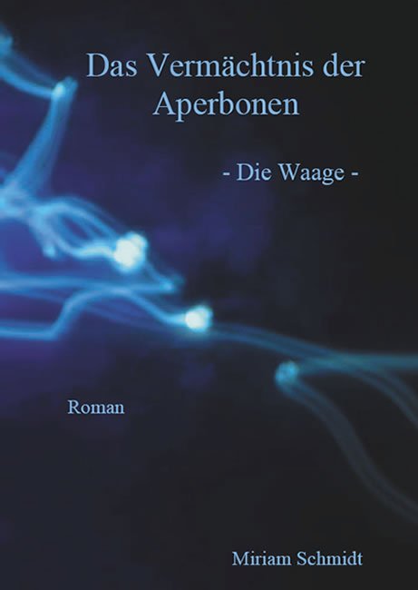 Das Vermächtnis der Aperbonen – Die Waage –