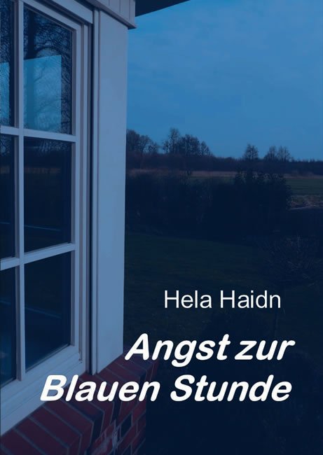 Angst zur Blauen Stunde
