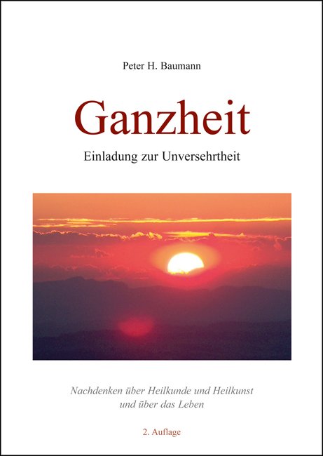 Ganzheit – Einladung zur Unversehrtheit