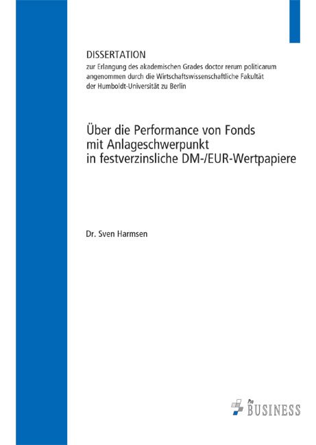 Über die Performance von Fonds mit Anlageschwerpunkt in festverzinsliche DM-/EUR