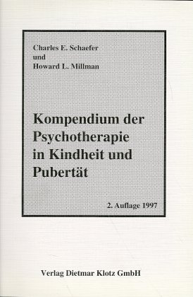 Kompendium der Psychotherapie im Kindheit und Pubertät / Kompendium der Psychoth
