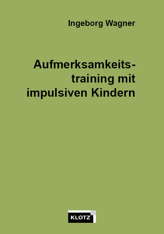 Aufmerksamkeitstraining mit impulsiven Kindern