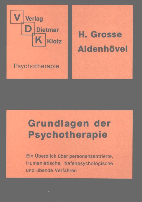 Grundlagen der Psychotherapie
