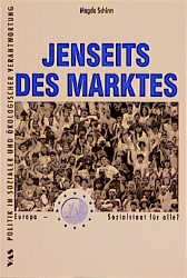 Jenseits des Marktes