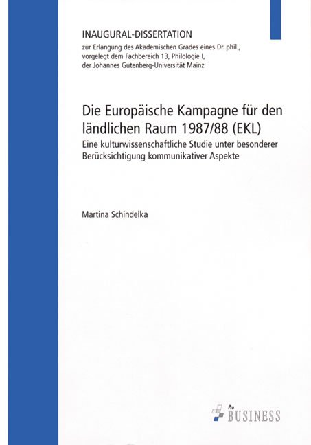 Die Europäische Kampagne für den Ländlichen Raum 1987/88