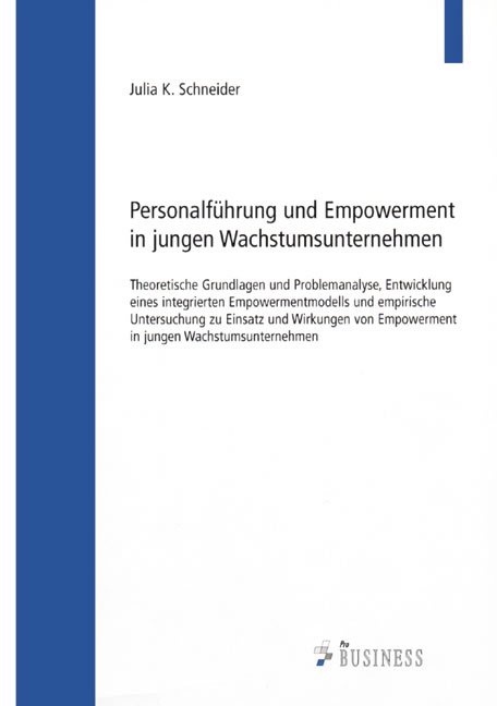 Personalführung und Empowerment in jungen Wachstumsunternehmen