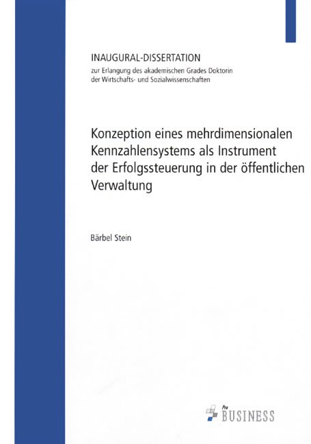 Konzeption eines mehrdimensionalen Kennzahlensystems als Instrument der Erfolgss