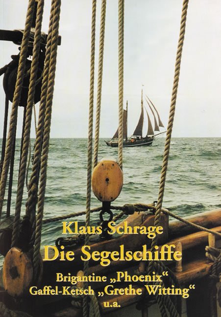 Die Segelschiffe