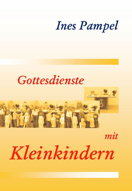 Gottesdienste mit Kleinkindern