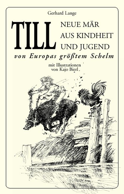 Till Eulenspiegel – Neue Mär aus Kindheit und Jugend