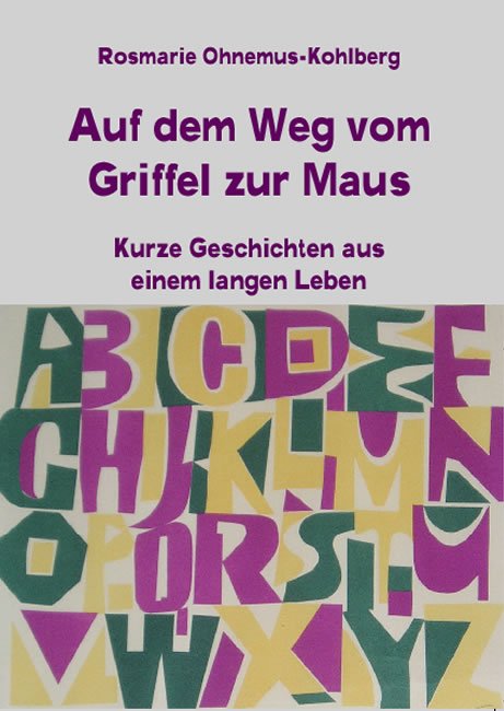 Auf dem Weg vom Griffel zur Maus