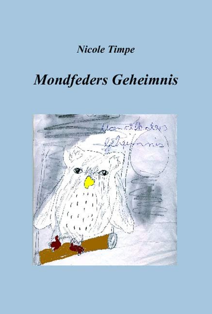Mondfeders Geheimnis