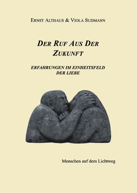 Der Ruf aus der Zukunft