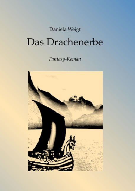 Das Drachenerbe