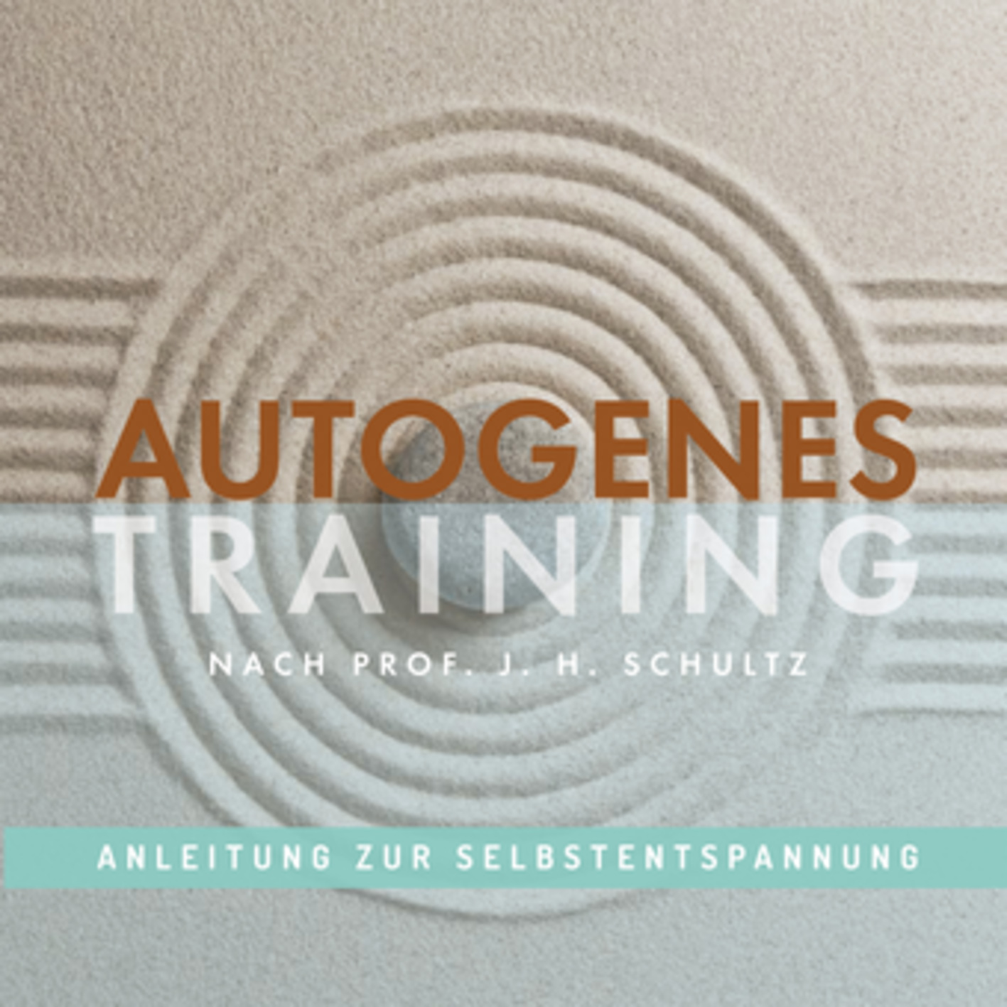 AUTOGENES TRAINING, Anleitung zur Selbstentspannung