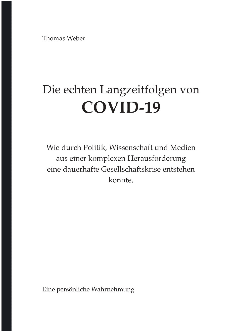 Die echten Langzeitfolgen von COVID-19