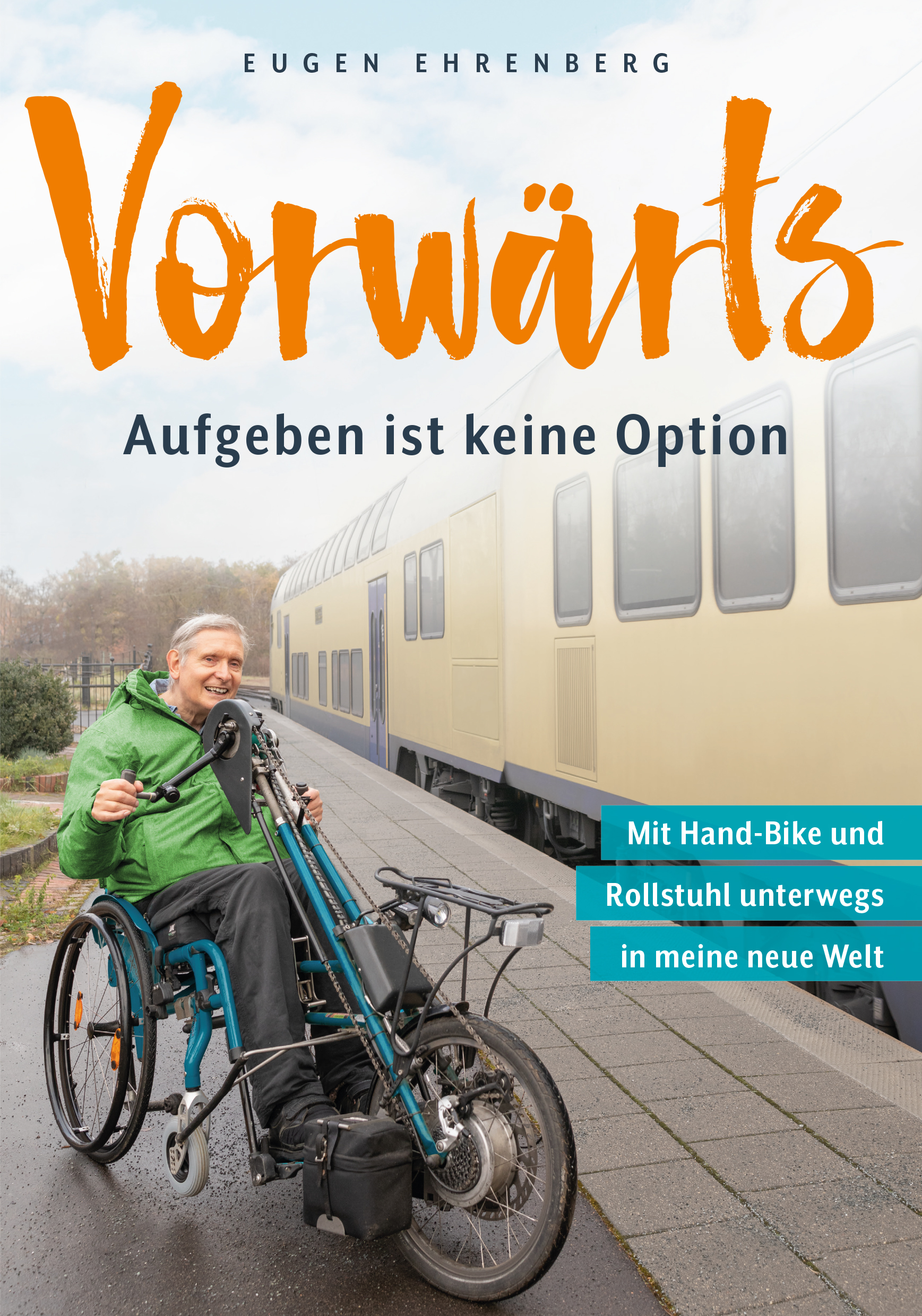 Vorwärts – Aufgeben ist keine Option