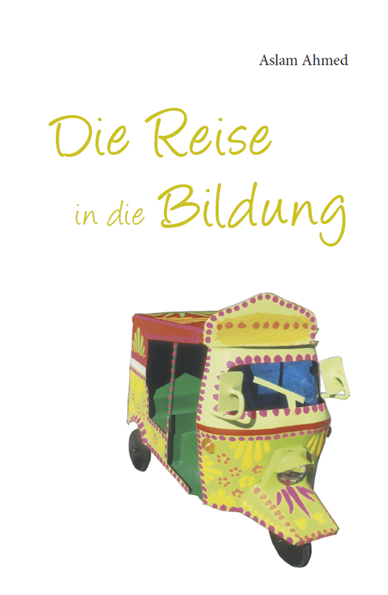 Die Reise in die Bildung