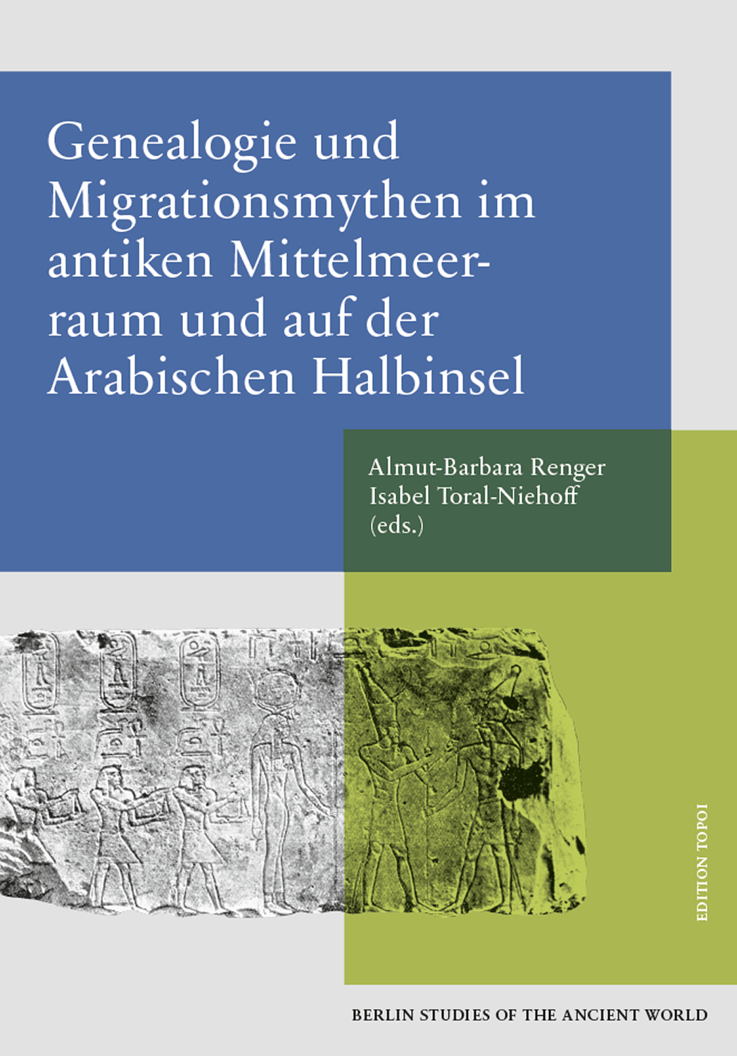 Genealogie und Migrationsmythen im antiken Mittelmeerraum und auf der Arabischen